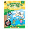Summertime Learning, Reading, Writing, Math, Grade 1, 112 Pages