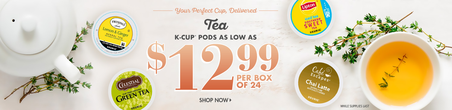 Save on Tea K-Cup Pods