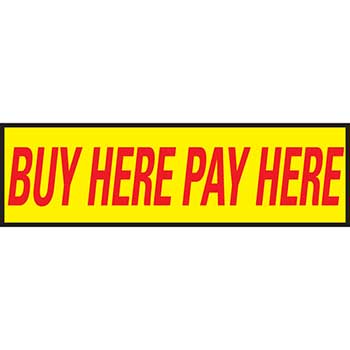 Auto Supplies Slogan, Buy Here Pay Here, Yellow/Red, 12/PK