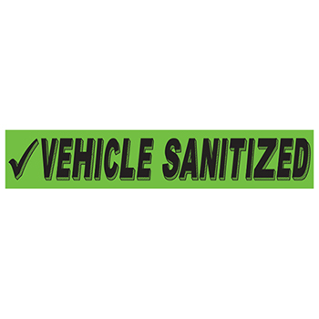 Auto Supplies Slogan Window Decals, “Vehicle Sanitized”, 14 1/2&quot; x 2 3/4&quot;, Fluor. Green &amp; Black, 12/PK