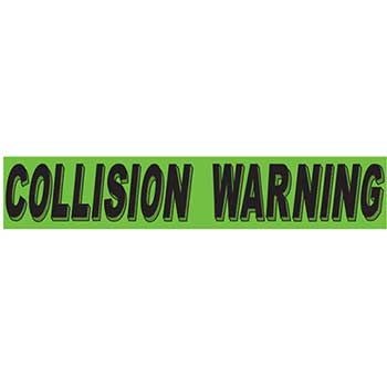 Auto Supplies Slogan Window Sticker, Collision Warning, Flourescent Green &amp; Black, 12/PK
