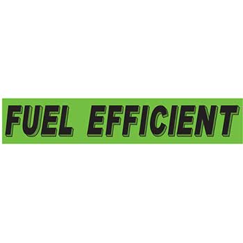 Auto Supplies Slogan Window Sticker, Fuel Efficient, Flourescent Green &amp; Black, 12/PK