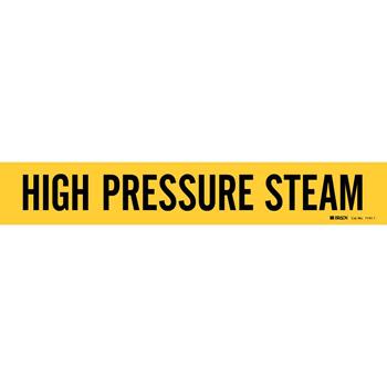 Brady High Pressure Steam Pipe Marker, 2.25&quot;H x 14&quot;W, Fits Pipes 2.5&quot; Up To 7.875&quot; Dia.