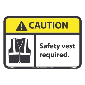 NMC Caution Sign, Saftey Vest Required, 7&#39;&#39; x 10&#39;&#39;, Pressure Sensitive Vinyl, Black on Yellow