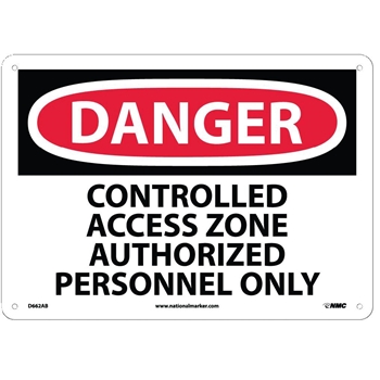 NMC Danger Sign, Controlled Access Zone Authorized Personnel Only, 10&#39;&#39; x 14&#39;&#39;, Aluminum