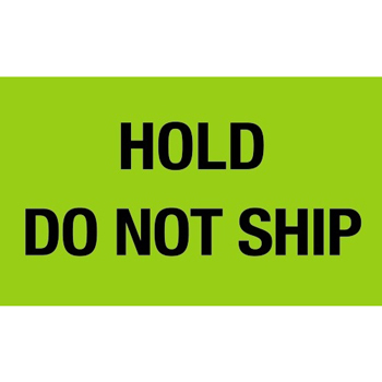 W.B. Mason Co. Labels, Hold- Do Not Ship, 3 in x 5 in, Fluorescent Green, 500/Roll