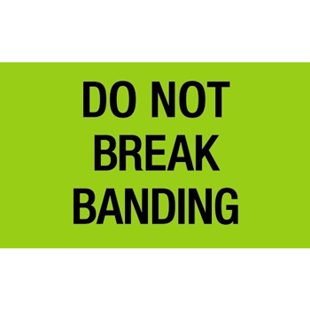 W.B. Mason Co. Labels, Do Not Break Banding, 3 in x 5 in, Fluorescent Green, 500/Roll