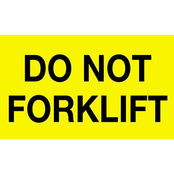 W.B. Mason Co. Labels, Do Not Forklift, 3 in x 5 in, Fluorescent Yellow, 500/Roll