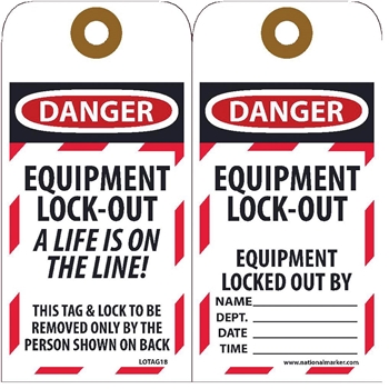 NMC Lockout Tags, Equipment Lock-Out A Life Is On The Line, Unrippable Vinyl, 6&#39;&#39; x 3&#39;&#39;, 25/PK