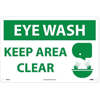 NMC Sign, Eye Wash Keep Area Clear, 18&#39;&#39; x 13&#39;&#39;, Aluminum