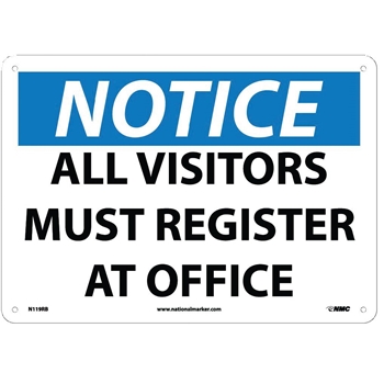 NMC Sign, Notice, All Visitors Must Register At Office, 10X14, Rigid Plastic