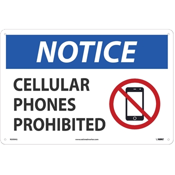 NMC Sign, Notice, Cellular Phones Prohibited, 12&quot;X18&quot;, .040&quot; Thick, Aluminum