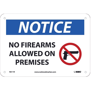 NMC Sign, No Firearms Allowed On Premises, 7&quot;X10&quot;, .050&quot; Thick, Rigid Plastic
