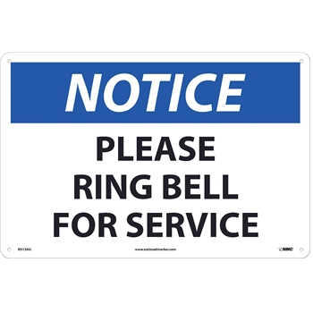 NMC Sign, Notice, Please Ring Bell For Service, 12&quot;X18&quot;, .040&quot; Thick, Aluminum