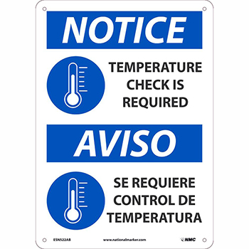 NMC Aluminum Sign, &quot;Notice  - Temperature Check is Required&quot;, Bilingual, 10&quot; x 14&quot;