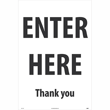 NMC Corrugated A-Frame Plastic Sign, &quot;Enter Here - Thank You&quot;, 24&quot; x 36&quot;