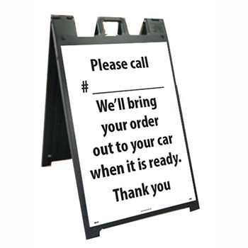 NMC Plastic A-Frame Stand and Sign Kit, &quot;Please Call # - We&#39;ll Bring Your Order Out&quot;, 25&quot; x 45&quot;