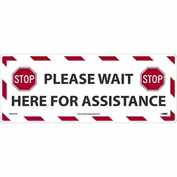 NMC Floor Sign, &quot;Please Wait Here For Assistance - Stop&quot;, TexWalk&#174;, 19 5/8&quot; x 7 5/8&quot;