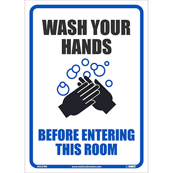 NMC™ Removable Vinyl Sign/Label, &quot;Wash Your Hands Before Entering This Room&quot;, 10&quot; x 14&quot;