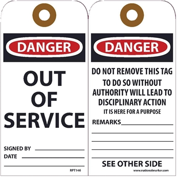 NMC Tags, Out Of Service, 6&quot;X3&quot;, .015 Mil Unrippable Vinyl with Grommet, 25 PK