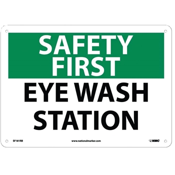 NMC Sign, Safety First, Eye Wash Station, 10&quot;X14&quot;, Rigid Plastic