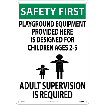 NMC Sign, Safety First, Playground Equipment Provided Here, 20&quot;X14&quot;, .040&quot; Thick, Aluminum