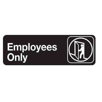 TableCraft Rectangular Sign, &quot;Employees Only&quot;, 9 in x 3 in, Plastic
