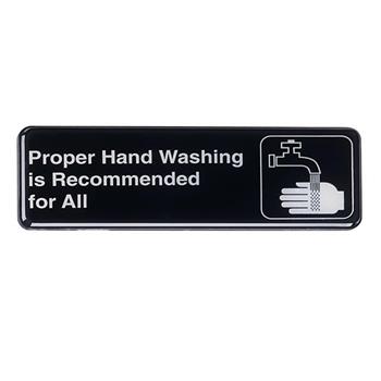 TableCraft Rectangular Sign, &quot;Proper Hand Washing Is Recommended For All&quot;, 9 in x 3 in, Plastic