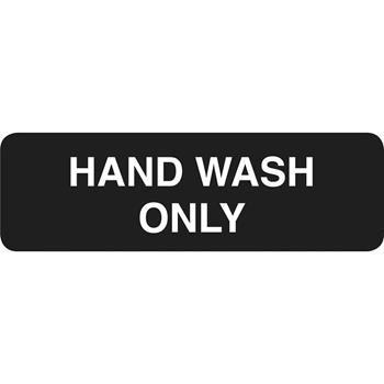 TableCraft Rectangular Sign, &quot;Hand Wash Only&quot;, 9 in x 3 in, Plastic