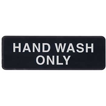 Winco Information Sign, &quot;Hand Wash Only&quot;, 3&quot; x 9&quot;, Black