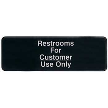 Winco Information Sign, &quot;Restroom for Customer Use Only&quot;, 3&quot; x 9&quot;, Black