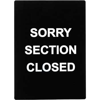 Winco Stanchion  Sign, &quot;Sorry Section Closed&quot;
