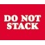 Tape Logic® Labels, "Do Not Stack", 8 x 10", Red/White, 250/RL Thumbnail 1