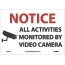NMC™ Sign, Monitored By Video Camera, 10'' x 8'', 4 Mil, Adhesive Vinyl Thumbnail 1