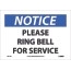 NMC™ Sign, Notice, Please Ring Bell For Service, Adhesive Vinyl, 4 Mil 7"X10" Thumbnail 1