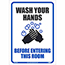 NMC™ Removable Vinyl Sign/Label, "Wash Your Hands Before Entering This Room", 10" x 14" Thumbnail 1